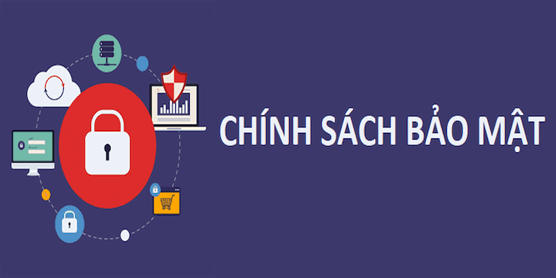 Chính sách bảo mật là tập hợp nguyên tắc quan trọng được nhà cái đưa ra