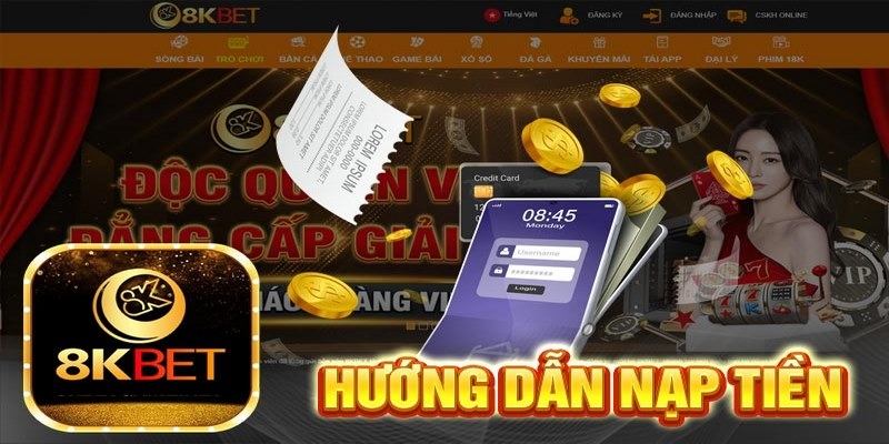 FAQs - Giải đáp câu hỏi thường gặp về nạp tiền 8KBET