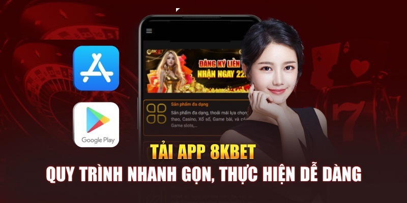 Hướng dẫn chi tiết cách tải app 8KBET nhà cái 